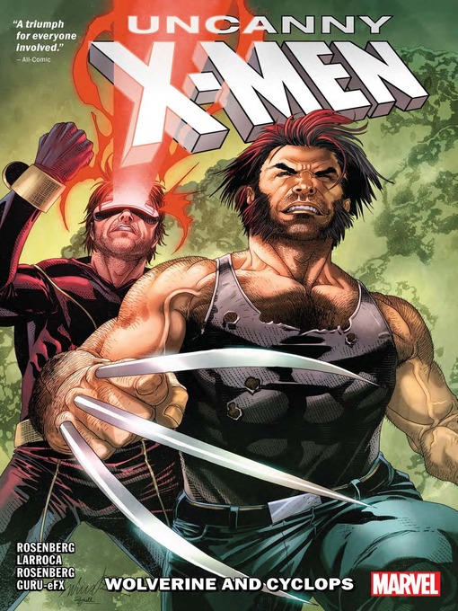 Title details for Uncanny X-Men: Wolverine and Cyclops (2019), Volume 1 by Matthew Rosenberg - Available